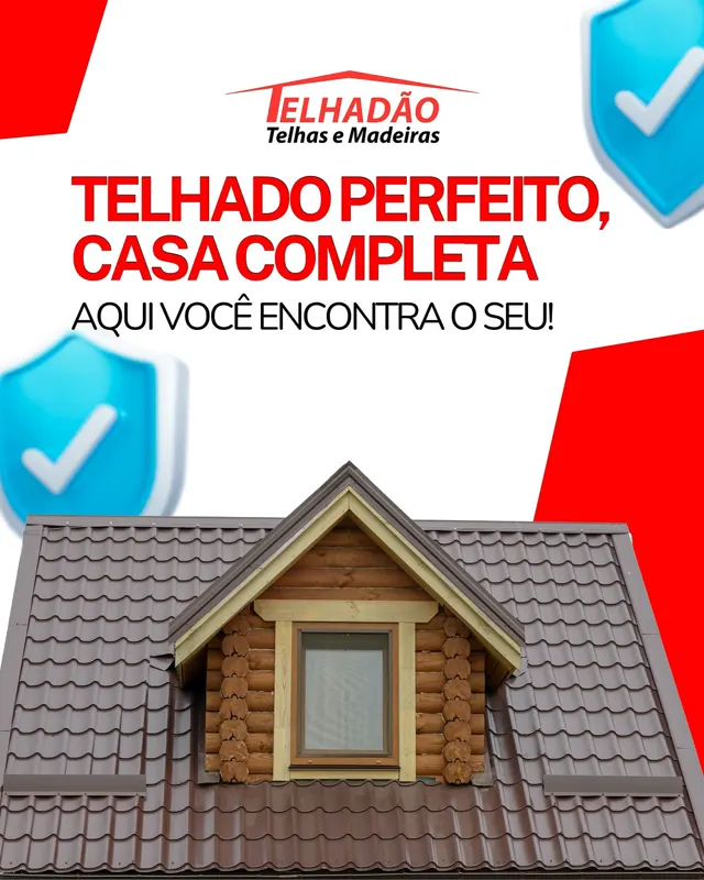 Telhado perfeito, casa completa